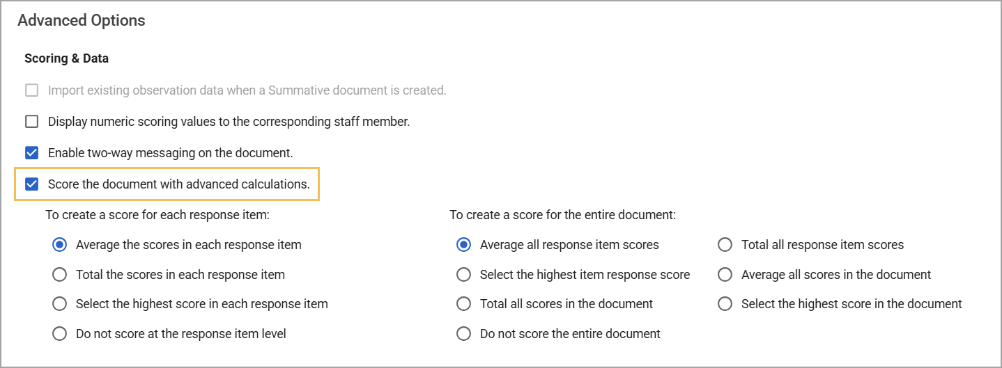 Options for scoring the document with advanced calculations.
